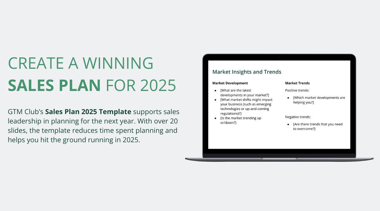 GTM Club's Sales Plan 2025 Template supports sales leadership in crafting a winning sales plan.